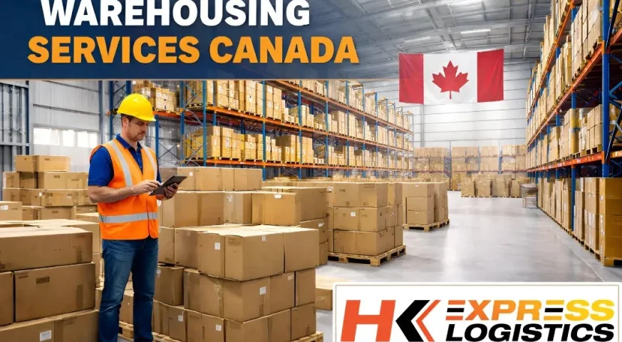 Warehousing and fulfillment services by HK Express Logistics in Canada showing organized inventory and professional logistics operations